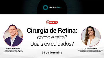 Quantas horas dura uma cirurgia de retina?