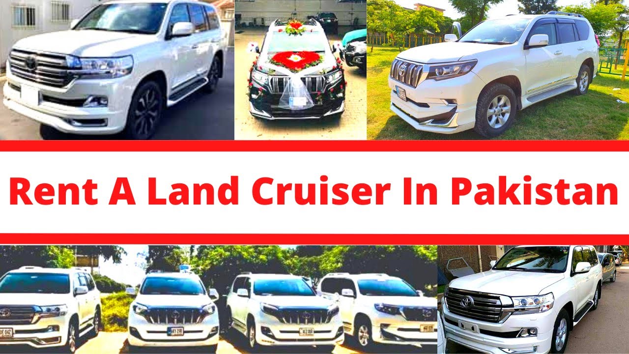 Rent A Land Cruiser For Wedding In Pakistan
