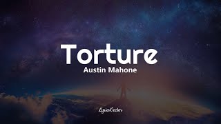 Torture - Austin Mahone (Lyrics) 🎧 Resimi