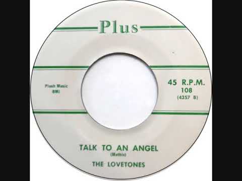 Lovetones — TALK TO AN ANGEL -  THE LOVETONES