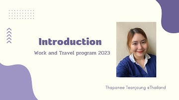 Introduction for Work and Travel program 2023 (I4 Group)