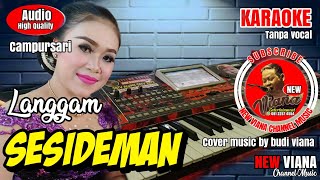 #LANGGAM SESIDEMAN ( KARAOKE) #