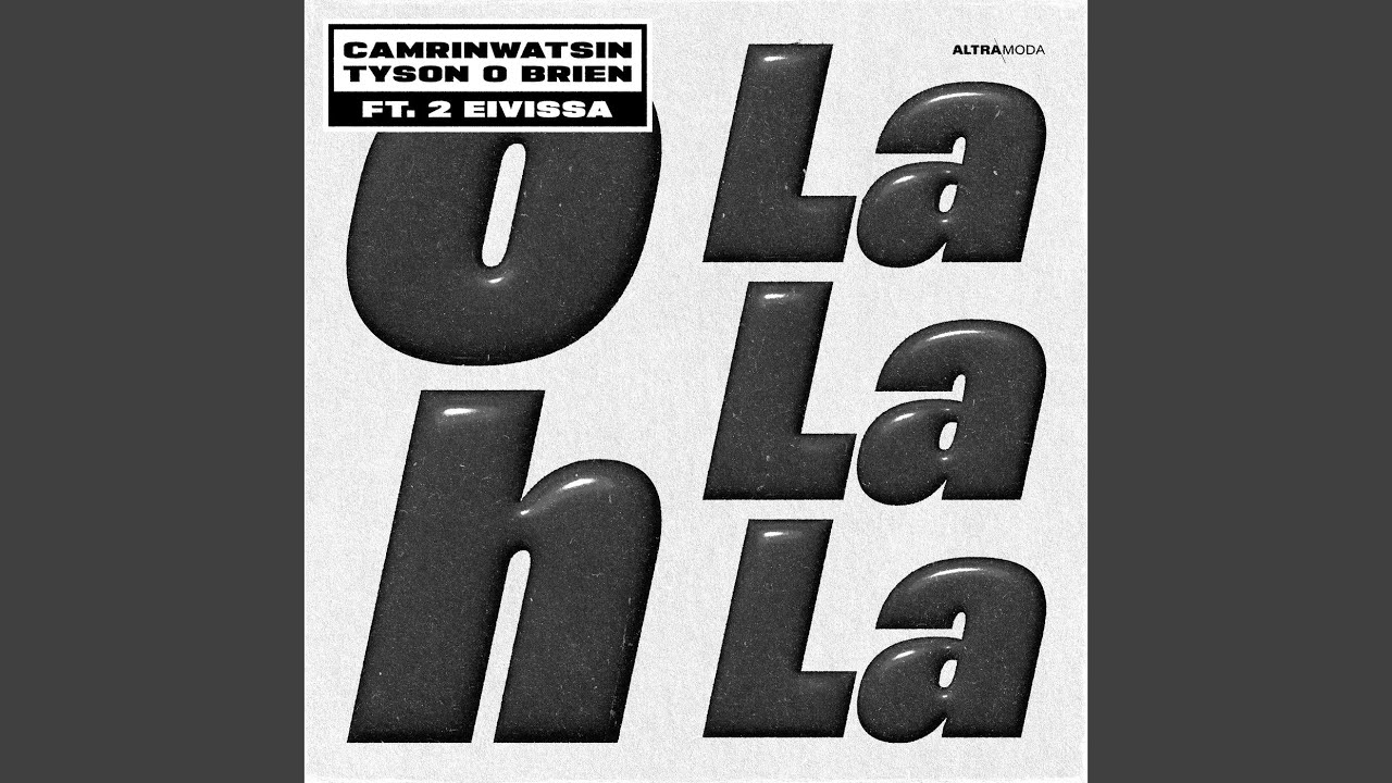 Oh La La La - YouTube