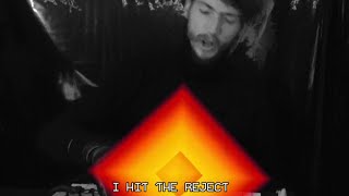 I Hit The Reject