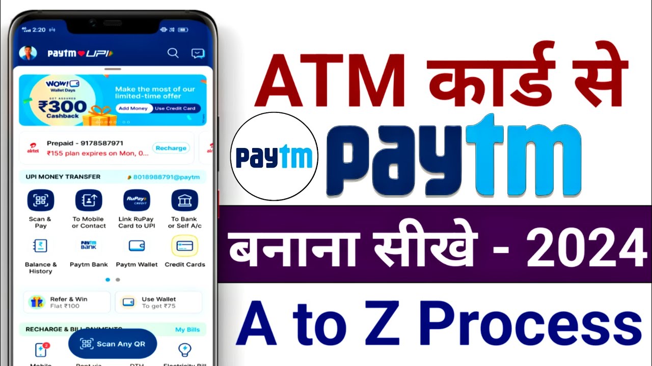 Atm se paytm account kaise banaye 2024 - atm card se paytm me account kaise banaye