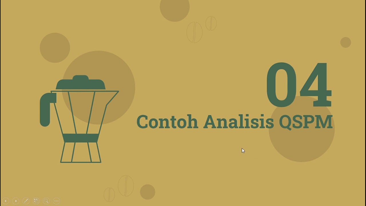 QSPM (QUANTITAVE STRATEGIC PLANING MATRIX) , MANAJEMEN STRATEGI  