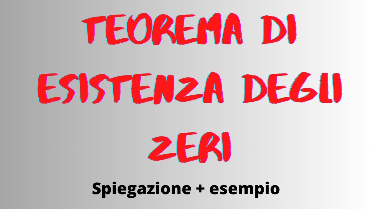 Teorema di esistenza degli zeri