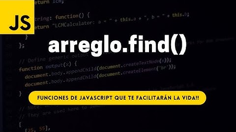 🔍 Cómo buscar un elemento dentro de un arreglo en Javascript