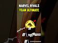 THE TEAM ULTIMATE IN MARVEL RIVALS AVENGERS IS COOL!