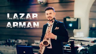 Lazar Arman  ❌  Colaj Instrumental Saxofon 🎷 2023 🎷