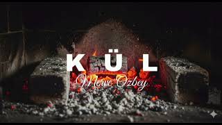Merve Özbey - Kül [Elektronik Arabesk Beat]