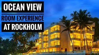 Ocean View Room Experience At Rockholm