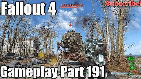 Fallout 4 | Gameplay Part 191