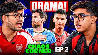 Messi's Goodbye, Ronaldo's Portugal Drama & Barca Scandal CHAOS CORNER S2 EP.2