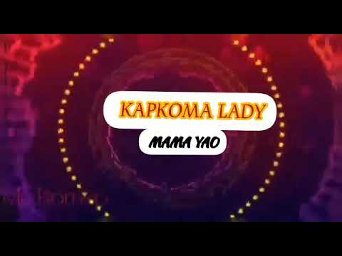 Kapkoma lady latest song denoo lyrics