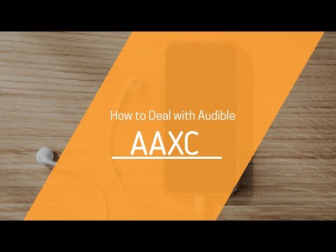 Audible AAXC 형식 2020을 다루는 방법 (공식)