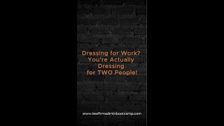 Why Your Work Outfit Matters More Than You Think (Dressing for Success