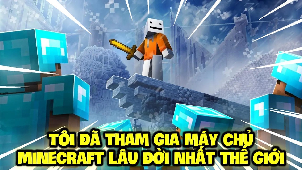 Tôi Đã Tham Gia Máy Chủ Minecraft Lâu Đời Nhất !