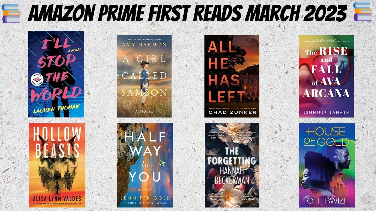 AMAZON PRIME FIRST READS March 2023 l Book Descriptions & First