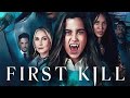 First kill 2022 sarah catherine imani lewis   full movie review facts and explanation