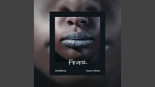 Fever