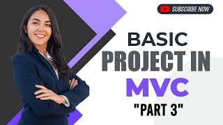 Building a Basic Project in MVC | Learn MVC Framework Part 3
