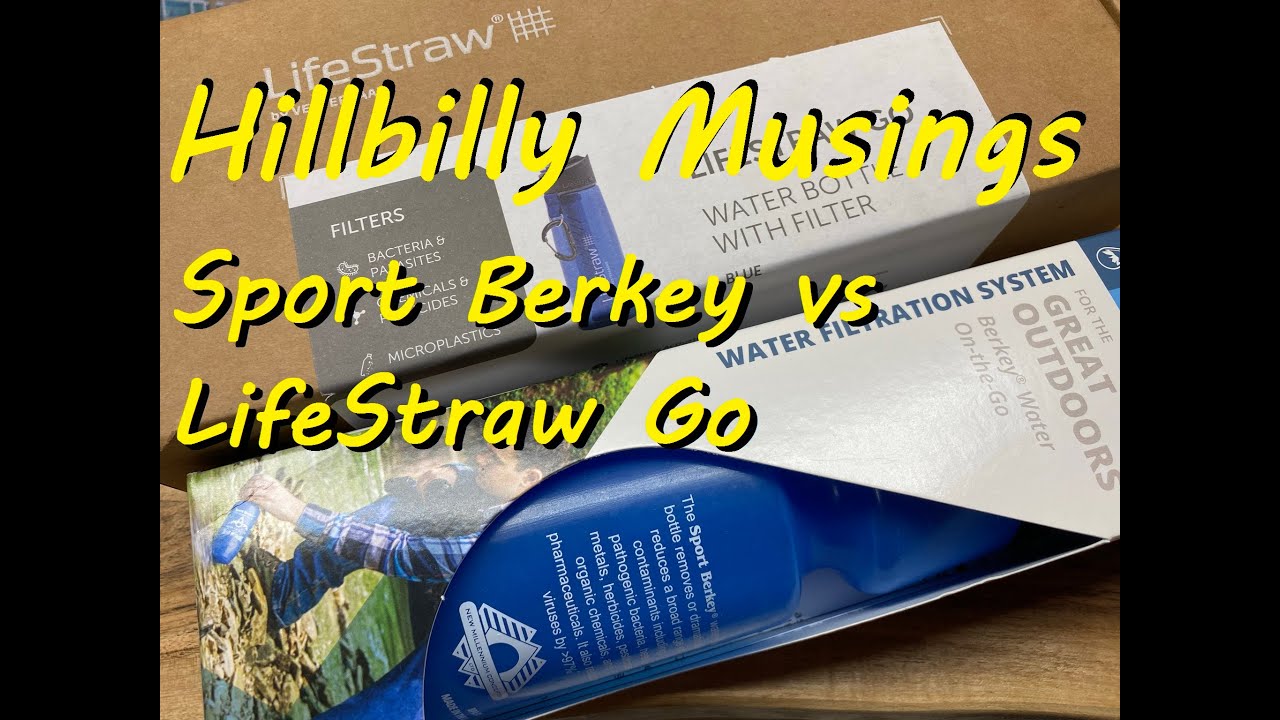 Sport Berkey vs LifeStraw Go filtered water bottles initial