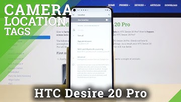How to Disable Location Function in HTC Desire 20 Pro – Deactivate Tracking Your Location