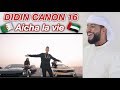 ردفعل خليجي على أغنية جزائرية لي ديدن عايشة لا في Didin Canon 16 Aicha La Vie ردفعل خليجي على أغنية جزائرية لي ديدن عايشة لا في Didin Canon 16 Aicha La Vie