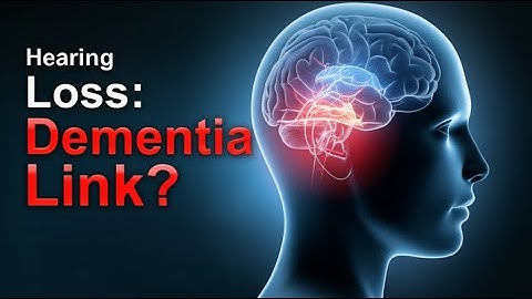 The Surprising Link Between Hearing Loss and Dementia (And What You Can Do About It)