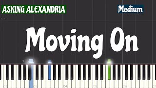 ASKING ALEXANDRIA - Moving On Piano Tutorial | Medium