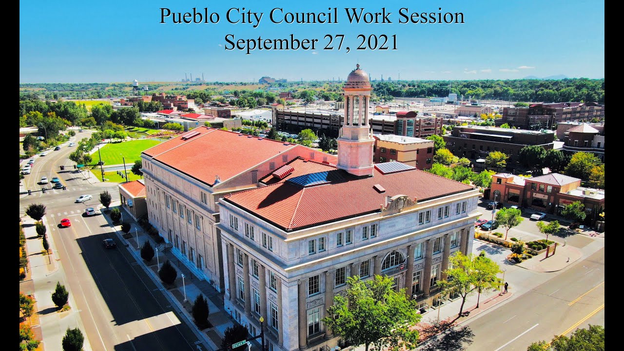 Pueblo City Council Work Session 9 27 2021