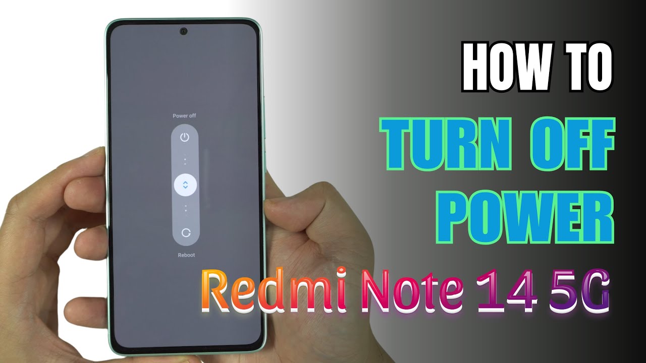 How to Turn Off Redmi Note 14 - YouTube
