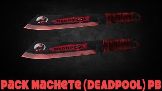 Pack Machete (DEADPOOL) PB!