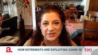 How Extremists Are Exploiting COVID-19