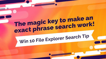 Exact phrase search not working in Windows 10