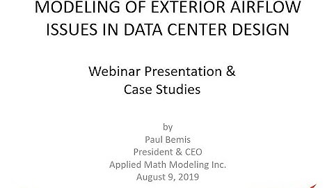 Modeling Exterior Data Center Flow Issues with CFD