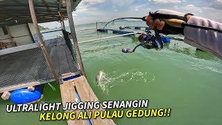 ULTRALIGHT JIGGING Senangin Kelong Ali Pulau Gedung!!