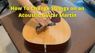 How To Change Strings on an Acoustic Guitar Martin Guitar