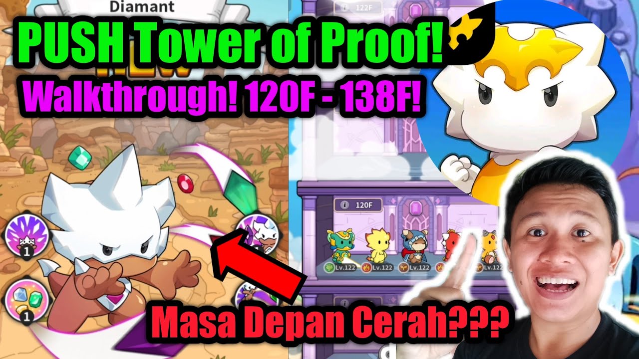 PUSH Tower of Proof 120F - 137F Clear Walkthrough! Dragon Village Arena! Diamant is in the BAG!!!