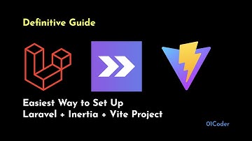 [Definitive Guide] Easiest Way to Set Up Laravel + Inertia + Vite Project