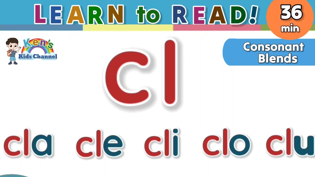 Consonant Blends | English Reading Lesson for Nursery and Kindergarten | Ken's Kids Channel 🌈