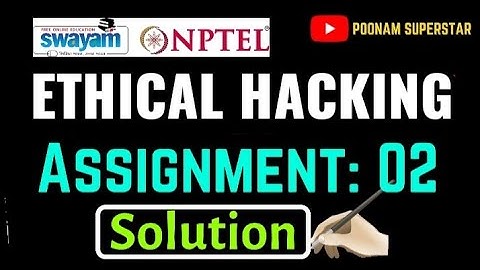 NPTEL Ethical Hacking Assignment-2 Solution | week-2 Solution 2022