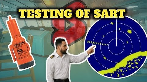 SART Testing on ship || Search and Rescue Transponder