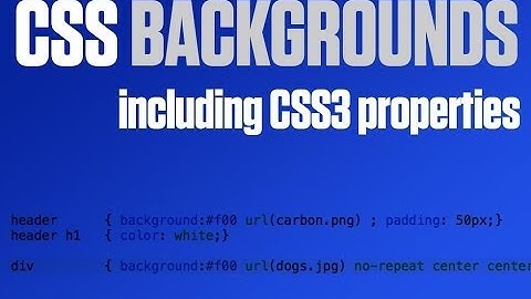 Everything you need to know about CSS 3 backgrounds including new properties