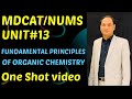 MDCAT ||UNIT #13 ||FUNDAMENTAL PRINCIPLES OF ORGANIC CHEMISTRY, one shot video