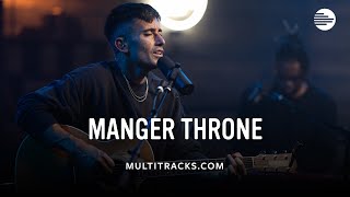 Phil Wickham - Manger Throne (MultiTracks Session)