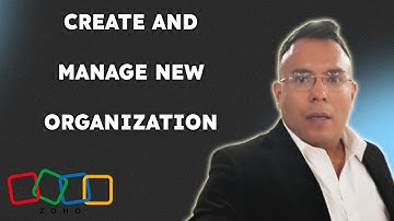 How To Create And Manage New Organization In Zoho Books { 2025 edition }