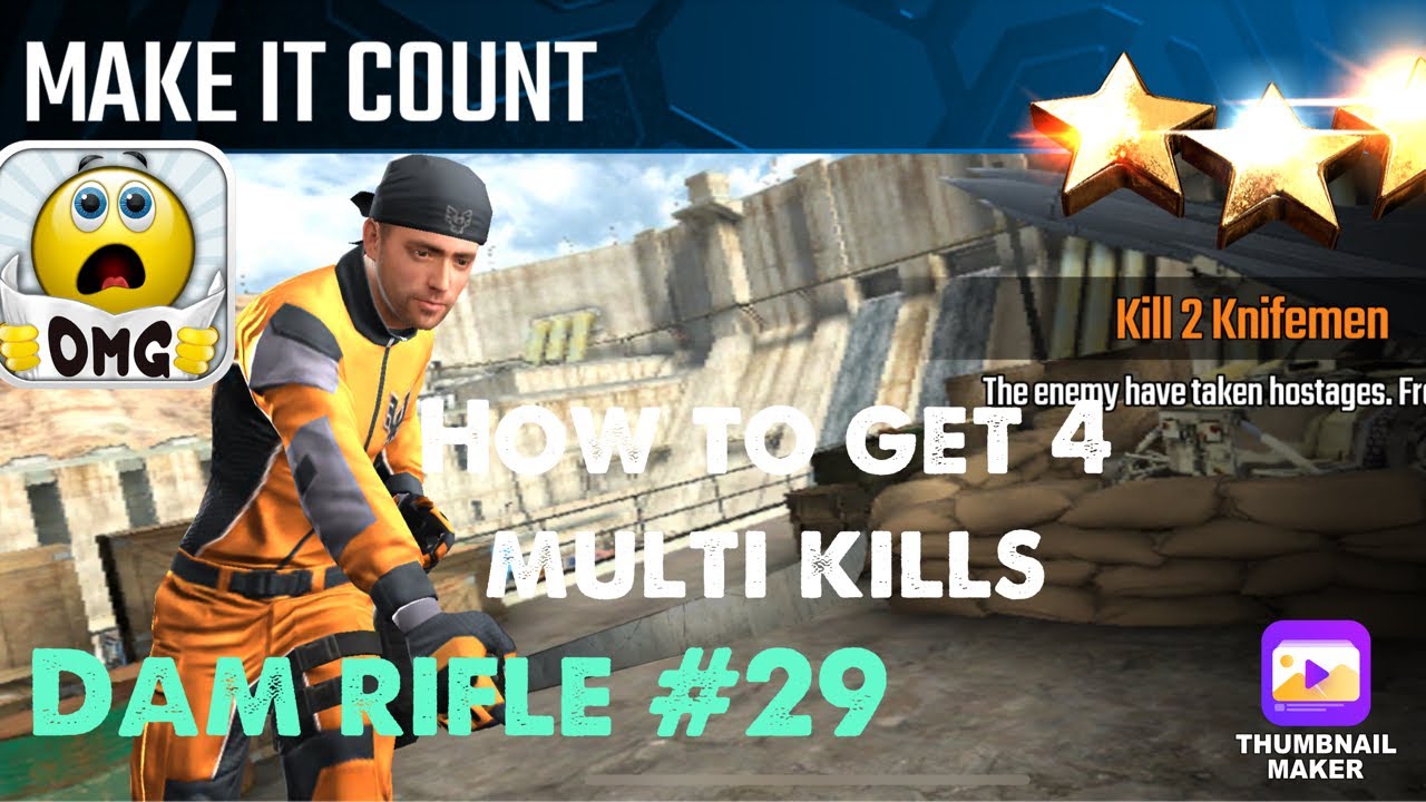 Make it Count, Sniper Strike Special Ops mission #29- Dam (rifle/zone 15)