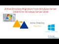 Active Directory Migration From Windows Server 2008 R2 to Windows Server 2016